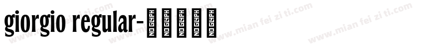 giorgio regular字体转换
